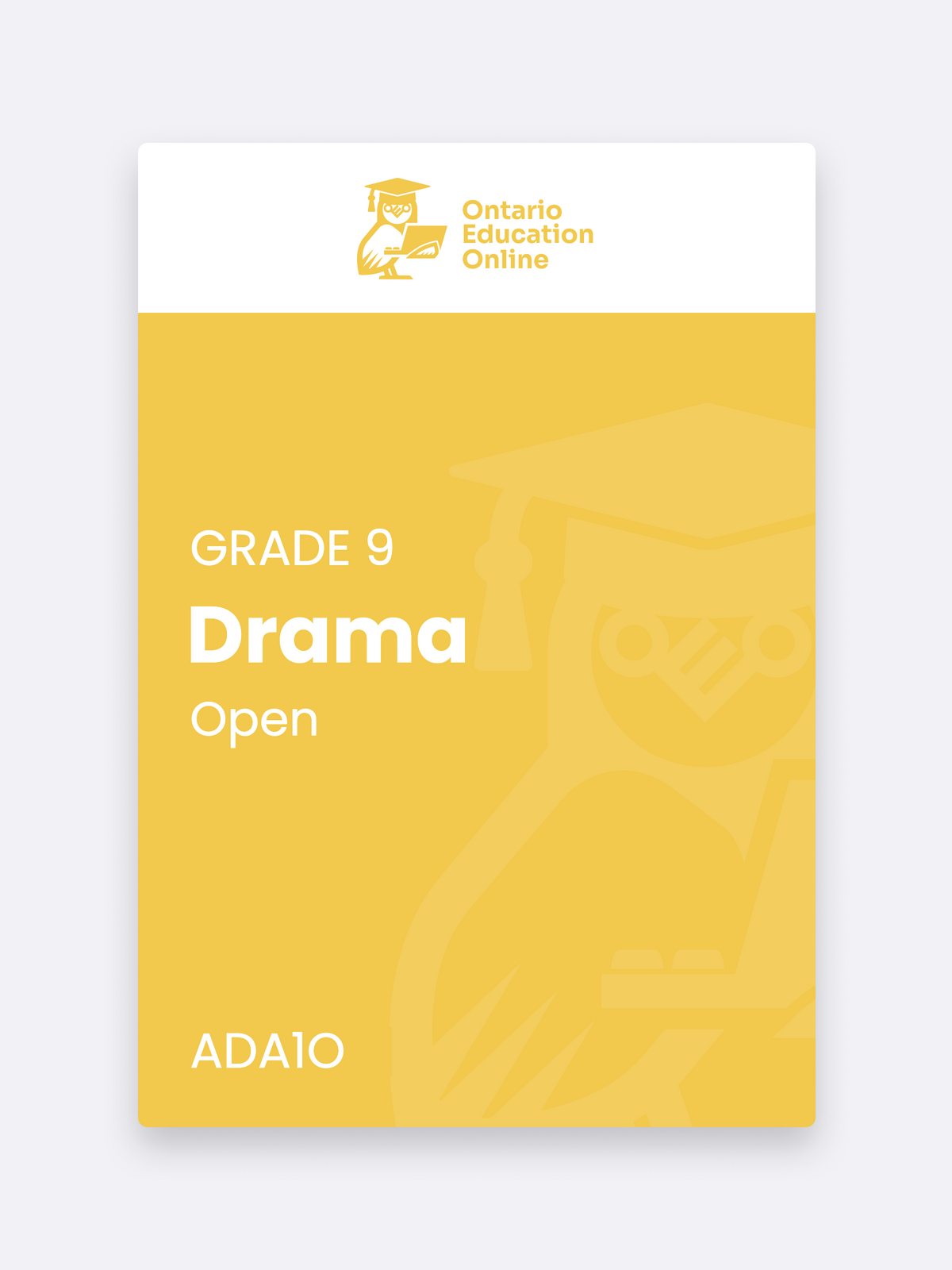 ADA1O Grade 9 Open Drama Online course — Ontario Education Online