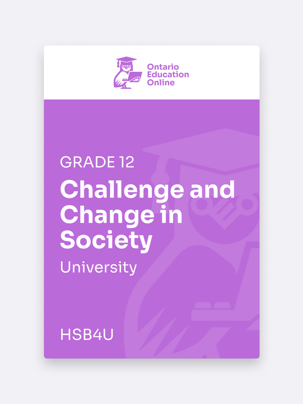 Grade 12 University Challenge & Change in Society Online | HSB4U
