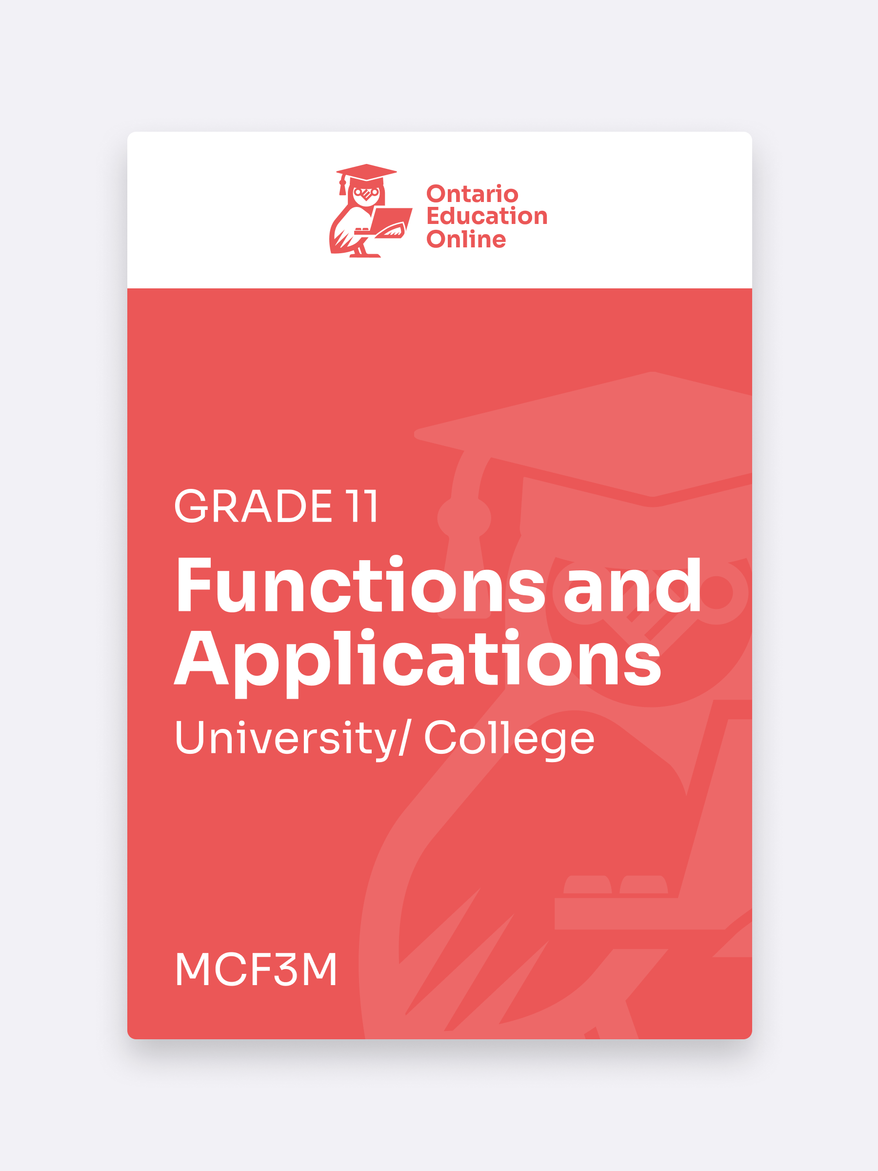 Grade 11 Mixed Functions and Applications Online | MCF3M