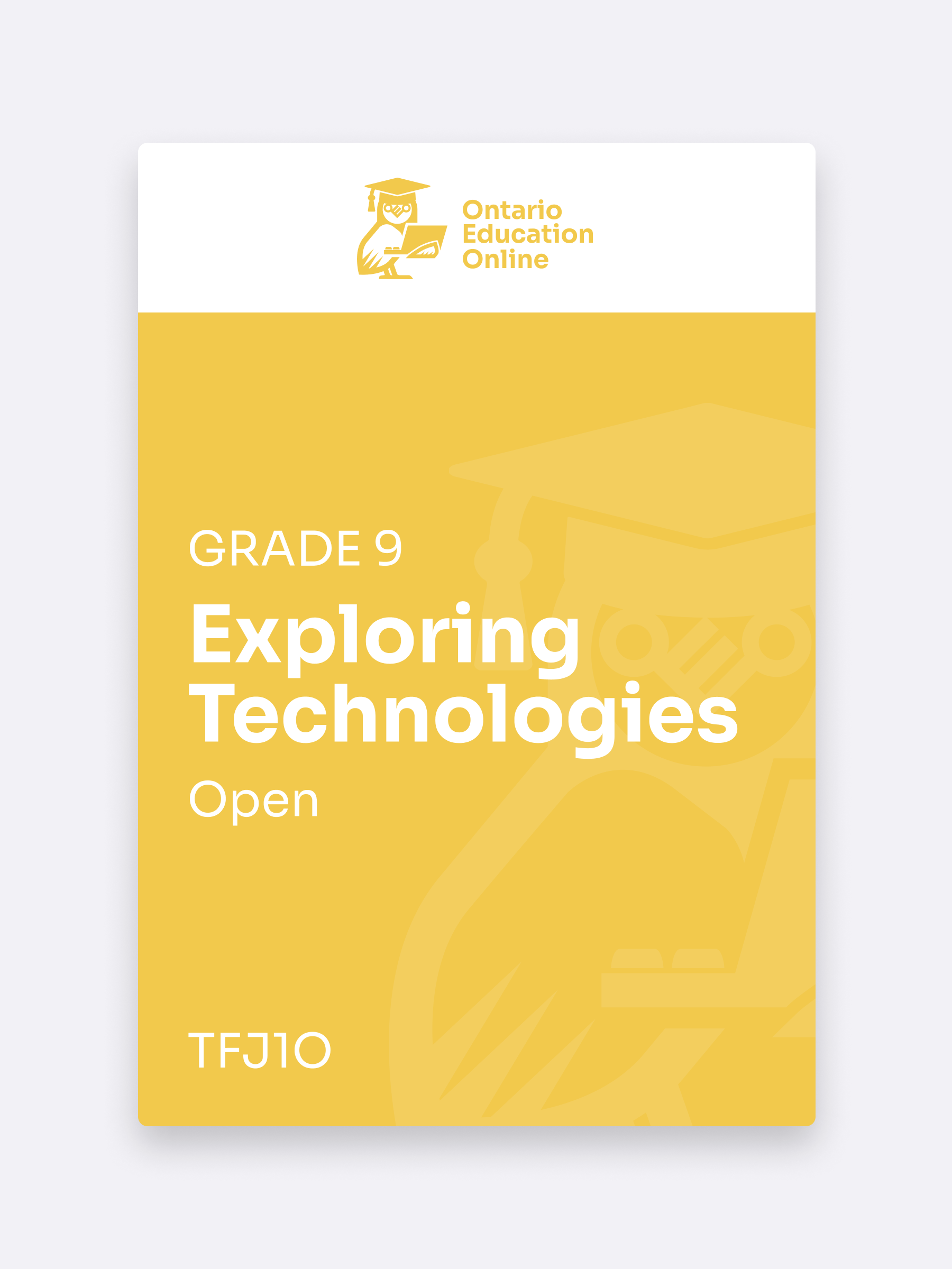 Exploring Technologies, Grade 9 (Open)